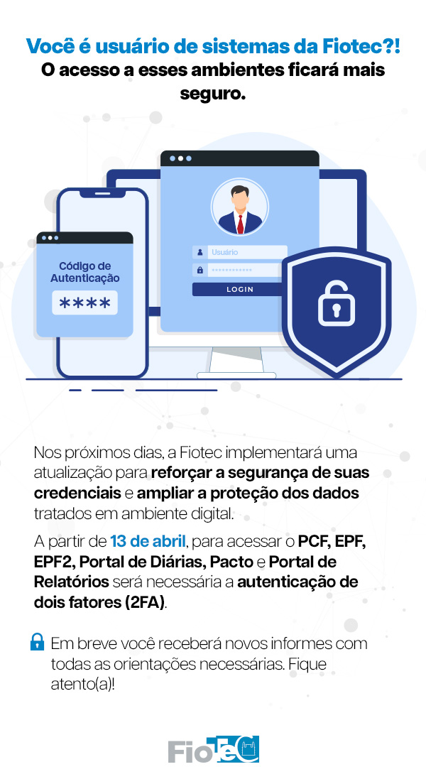 Autenticacao dois fatores nos sistemas Fiotec 7.4.2026